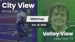 Matchup: City View High vs. Valley View  2020