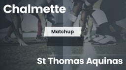 Matchup: Chalmette High vs. St Thomas Aquinas 2016