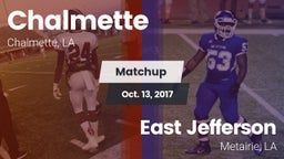 Matchup: Chalmette High vs. East Jefferson  2017