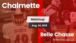 Matchup: Chalmette High vs. Belle Chasse  2018