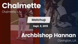 Matchup: Chalmette High vs. Archbishop Hannan  2019