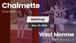 Matchup: Chalmette High vs. West Monroe  2020