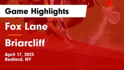 Fox Lane  vs Briarcliff  Game Highlights - April 17, 2023
