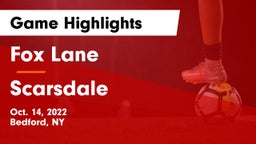 Fox Lane  vs Scarsdale  Game Highlights - Oct. 14, 2022