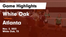 White Oak  vs Atlanta Game Highlights - Nov. 2, 2023