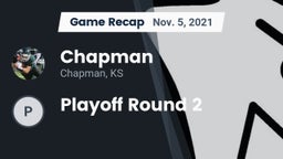 Recap: Chapman  vs. Playoff Round 2 2021