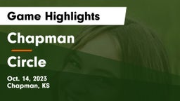 Chapman  vs Circle  Game Highlights - Oct. 14, 2023