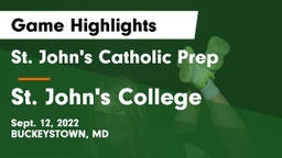 St. John's Catholic Prep  vs St. John's College  Game Highlights - Sept. 12, 2022