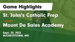 St. John's Catholic Prep  vs Mount De Sales Academy Game Highlights - Sept. 20, 2023
