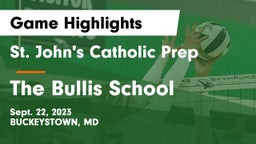 St. John's Catholic Prep  vs The Bullis School Game Highlights - Sept. 22, 2023