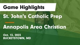St. John's Catholic Prep  vs Annapolis Area Christian  Game Highlights - Oct. 13, 2023