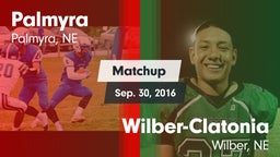 Matchup: Palmyra vs. Wilber-Clatonia  2016