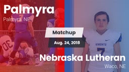 Matchup: Palmyra vs. Nebraska Lutheran  2018