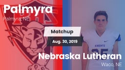 Matchup: Palmyra vs. Nebraska Lutheran  2019