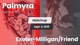Matchup: Palmyra vs. Exeter-Milligan/Friend 2019