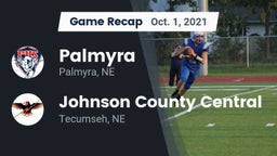 Recap: Palmyra  vs. Johnson County Central  2021
