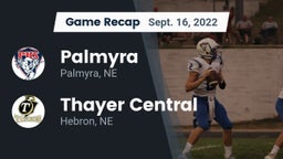 Recap: Palmyra  vs. Thayer Central  2022