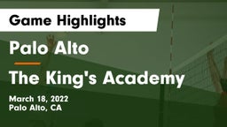 Palo Alto  vs The King's Academy  Game Highlights - March 18, 2022