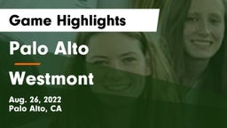 Palo Alto  vs Westmont Game Highlights - Aug. 26, 2022