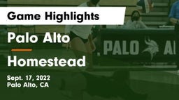 Palo Alto  vs Homestead Game Highlights - Sept. 17, 2022
