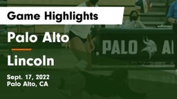 Palo Alto  vs Lincoln Game Highlights - Sept. 17, 2022