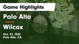 Palo Alto  vs Wilcox  Game Highlights - Oct. 22, 2022
