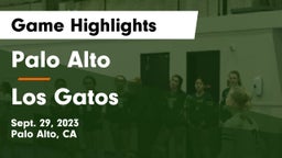 Palo Alto  vs Los Gatos  Game Highlights - Sept. 29, 2023