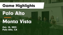 Palo Alto  vs Monta Vista  Game Highlights - Oct. 10, 2023