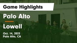 Palo Alto  vs Lowell Game Highlights - Oct. 14, 2023