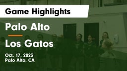 Palo Alto  vs Los Gatos  Game Highlights - Oct. 17, 2023