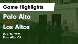 Palo Alto  vs Los Altos  Game Highlights - Oct. 24, 2023