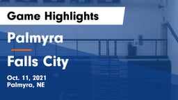 Palmyra  vs Falls City  Game Highlights - Oct. 11, 2021