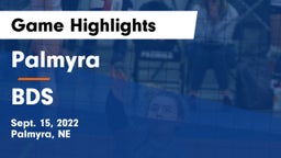 Palmyra  vs BDS Game Highlights - Sept. 15, 2022