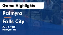 Palmyra  vs Falls City  Game Highlights - Oct. 8, 2022