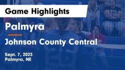 Palmyra  vs Johnson County Central  Game Highlights - Sept. 7, 2023