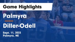 Palmyra  vs Diller-Odell  Game Highlights - Sept. 11, 2023