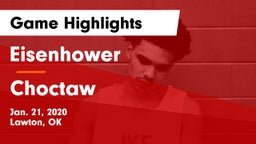 Eisenhower  vs Choctaw  Game Highlights - Jan. 21, 2020