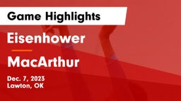 Eisenhower  vs MacArthur  Game Highlights - Dec. 7, 2023