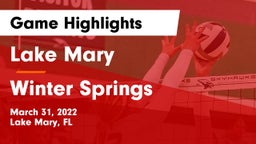 Lake Mary  vs Winter Springs Game Highlights - March 31, 2022
