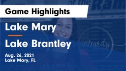 Lake Mary  vs Lake Brantley  Game Highlights - Aug. 26, 2021