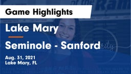 Lake Mary  vs Seminole  - Sanford Game Highlights - Aug. 31, 2021