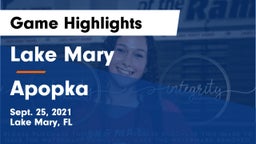 Lake Mary  vs Apopka Game Highlights - Sept. 25, 2021