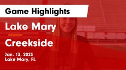 Lake Mary  vs Creekside  Game Highlights - Jan. 13, 2023