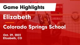 Elizabeth  vs Colorado Springs School Game Highlights - Oct. 29, 2022