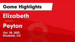 Elizabeth  vs Peyton Game Highlights - Oct. 28, 2023