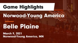 Norwood-Young America  vs Belle Plaine  Game Highlights - March 9, 2021