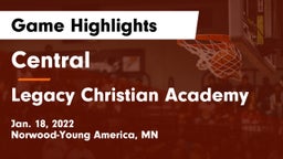 Central  vs Legacy Christian Academy Game Highlights - Jan. 18, 2022
