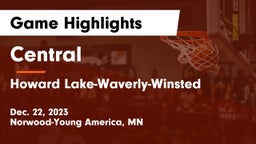 Central  vs Howard Lake-Waverly-Winsted  Game Highlights - Dec. 22, 2023