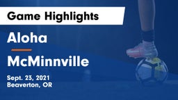 Aloha  vs McMinnville  Game Highlights - Sept. 23, 2021