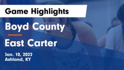 Boyd County  vs East Carter  Game Highlights - Jan. 10, 2022